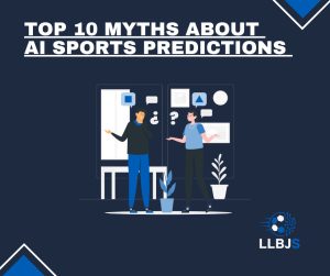 Top 10 Myths About AI Sports Predictions